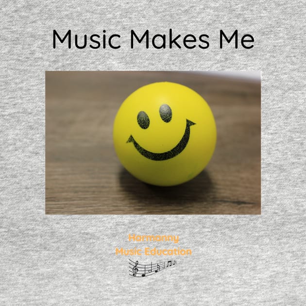 Music Makes Me by Harmanny Music Education